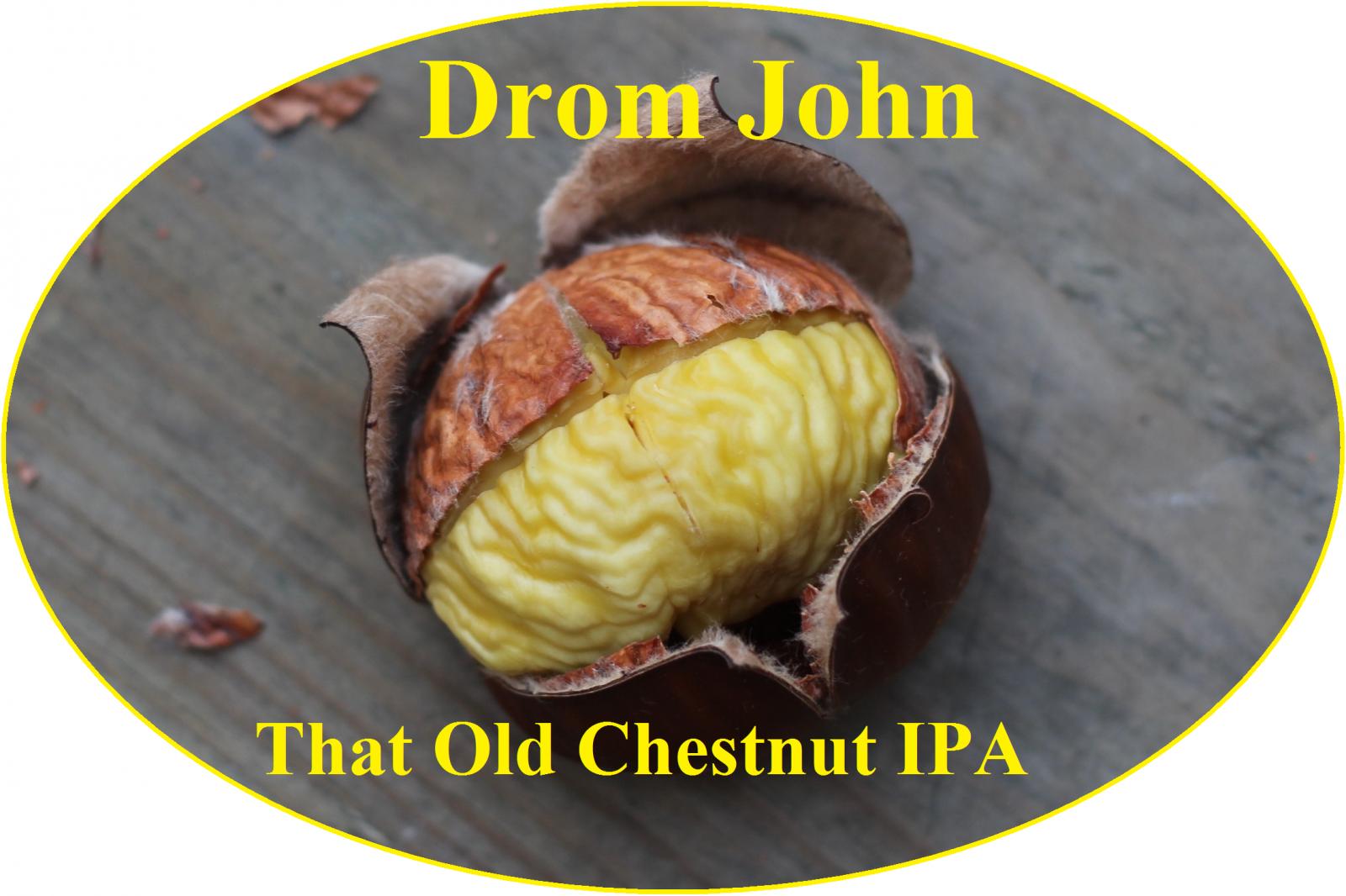 Drom John That Old Chestnut IPA-2.jpg