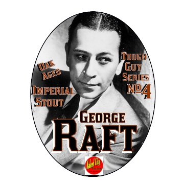 GeorgeRaftOakAgedImperialStout