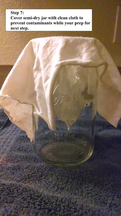 Step 7: Cover jar with cloth to prevent contamination