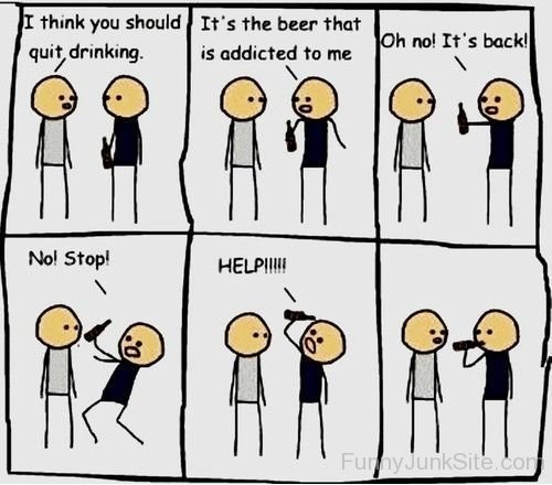 Its-The-Beer-That-Is-Addicted-To-Me.jpg