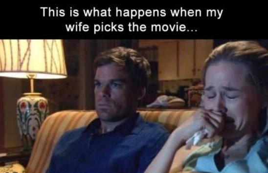 When_The_Wife_Picks_The_Movie.jpg