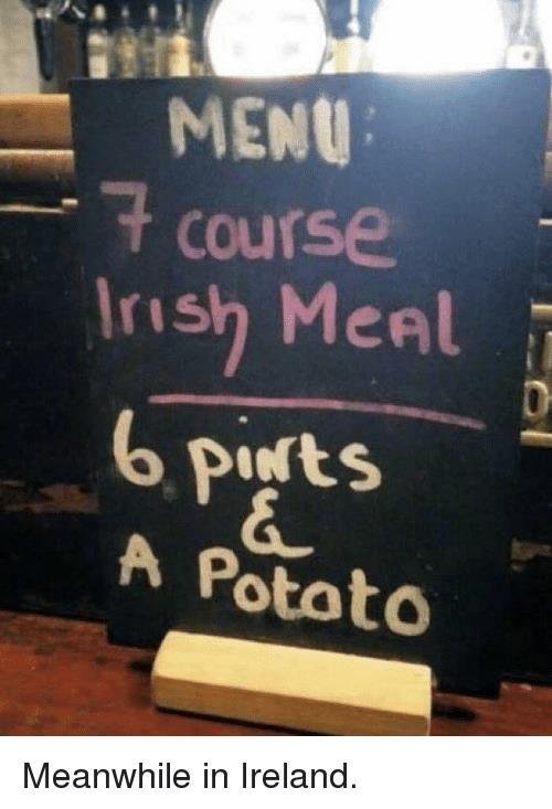 7-Course-Irish-Meal-Irish-Memes.jpeg