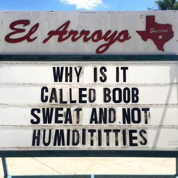 funny-restaurant-signs-el-arroyo-texas-24-5ea2992745fb1__700.jpg