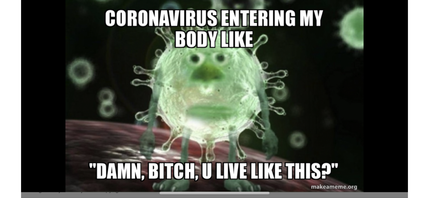 Corona Virus Entering My Body Like.png