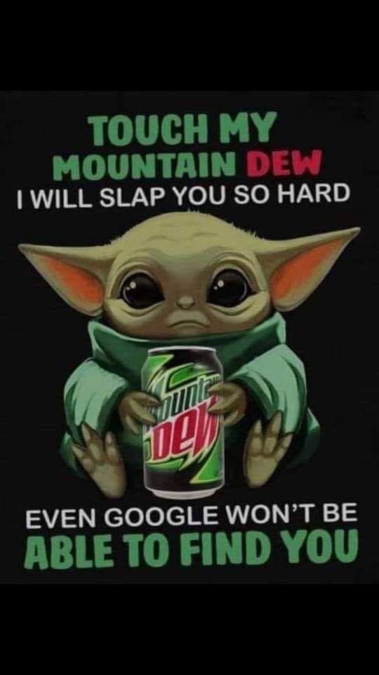 Touch My Mountain Dew.jpg