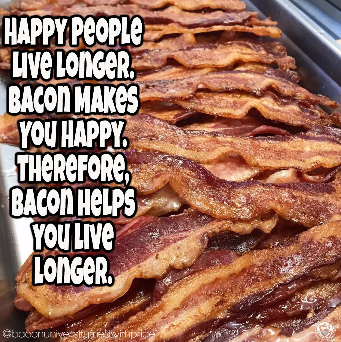 Bacon Helps You Live Longer.jpg