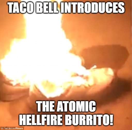 Atomic Hellfire Burrito.jpg