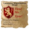 Lannister Watermelon Mead.jpg