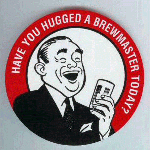 4579-have_you_hugged_a_brewmaster_today