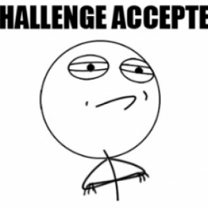 challenge accepted