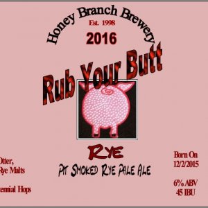Rub Your Butt Rye